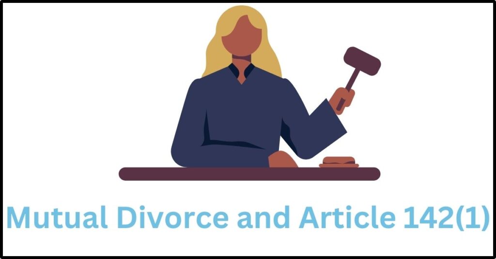 Hon'ble Supreme Court deciding very important questions on Mutual Divorce