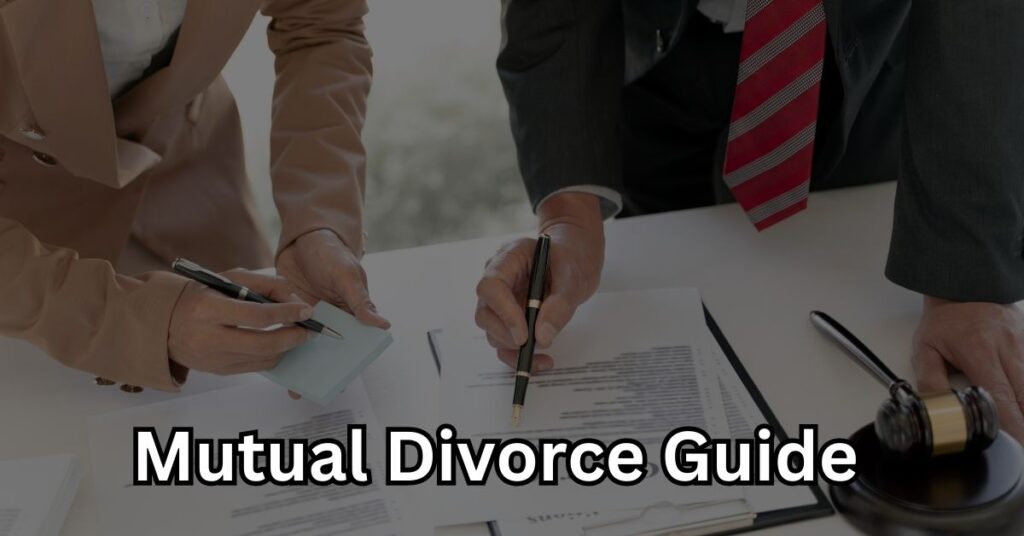 Mutual Divorce Guide