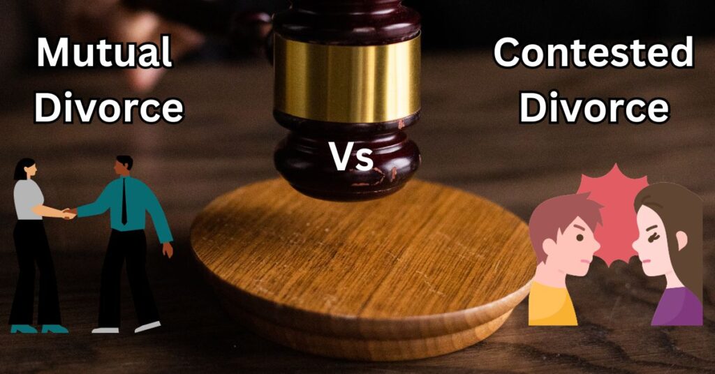Image of two couples and a Judge hammer. One couple is going for mutual divorce and other couple going for contested divorce. Text overlay says "Mutual Divorce Vs. Contested Divorce"
